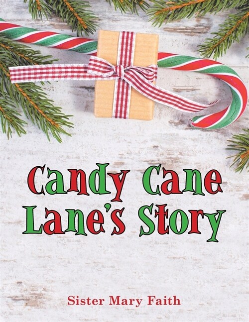 Candy Cane Lanes Story (Paperback)