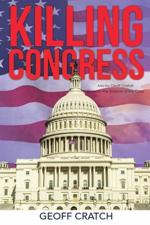 Killing Congress: New Edition (Paperback)