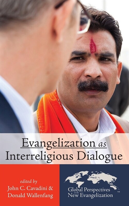 Evangelization as Interreligious Dialogue (Hardcover)