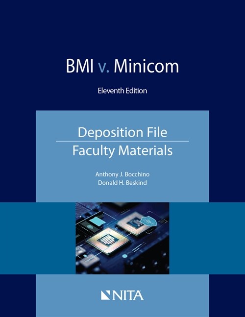 BMI V. Minicom: Deposition File, Faculty Materials (Paperback, 11)