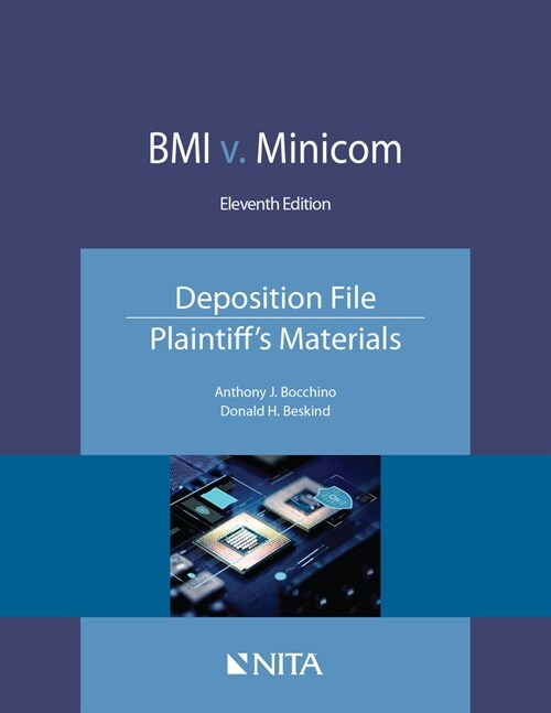 BMI V. Minicom Deposition File, Plaintiffs Materials: Deposition File, Plaintiffs Materials (Paperback, 11)
