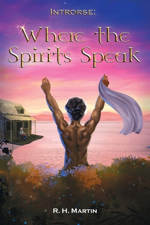 Introrse: Where the Spirits Speak (Paperback)