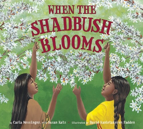 When the Shadbush Blooms (Paperback)