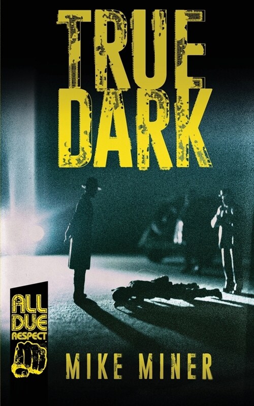 True Dark (Paperback)