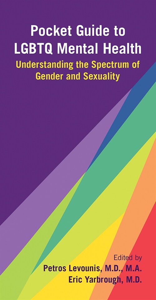 Pocket Guide to Lgbtq Mental Health: Understanding the Spectrum of Gender and Sexuality (Paperback)