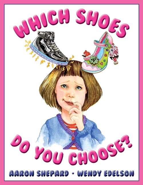 Which Shoes Do You Choose? (Paperback)