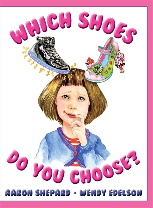 Which Shoes Do You Choose? (Hardcover)