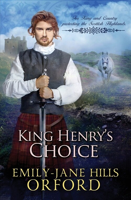 King Henrys Choice (Paperback)