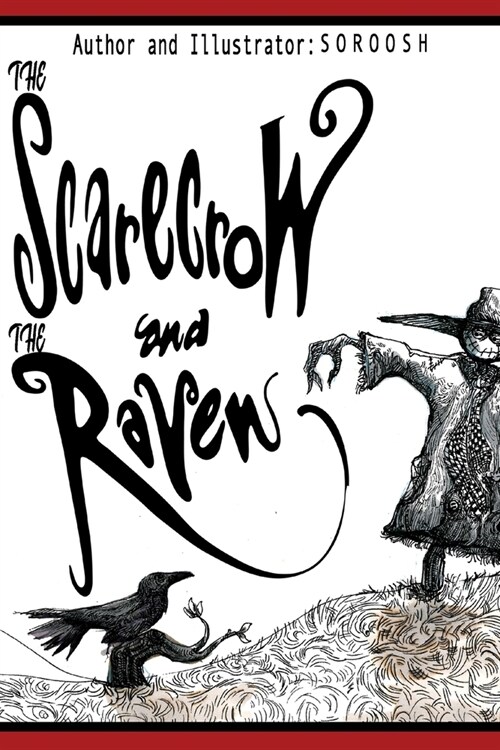 The Scarecrow and The Raven (Paperback)