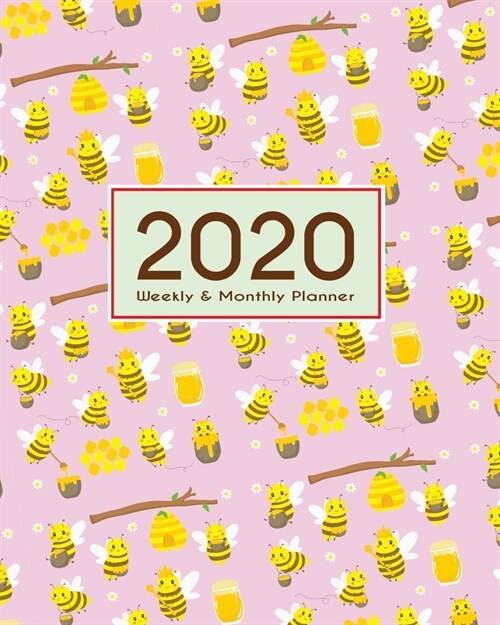 2020 Planner Weekly & Monthly 8x10 Inch: Bee Family One Year Weekly and Monthly Planner + Calendar Views (Paperback)