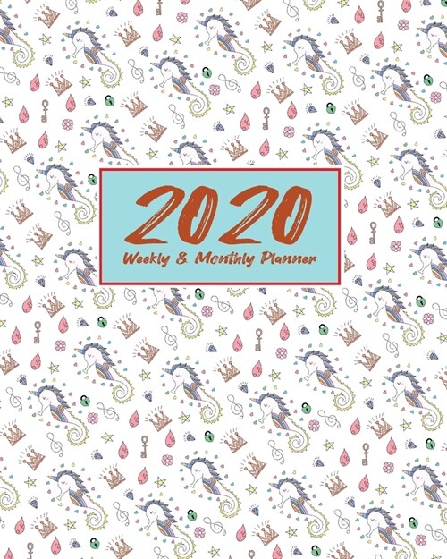 2020 Planner Weekly & Monthly 8x10 Inch Pretty Seahorse: One Year Weekly and Monthly Planner + Calendar Views (Paperback)