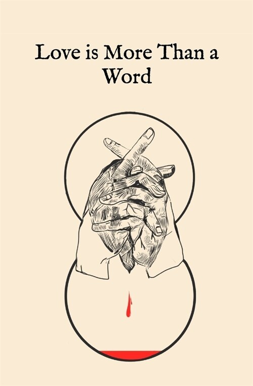 Love is More Than a Word (Paperback)