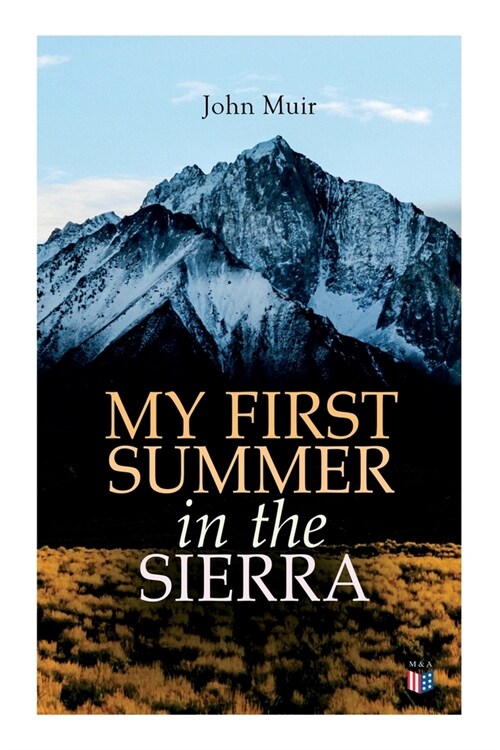 My First Summer in the Sierra (Illustrated Edition) (Paperback)