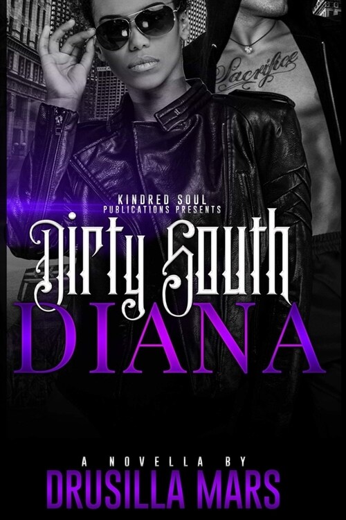 Dirty South Diana (Paperback)