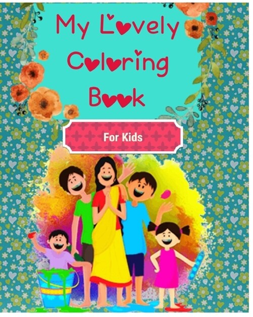 My Lovely Coloring Book: For kids (Paperback)