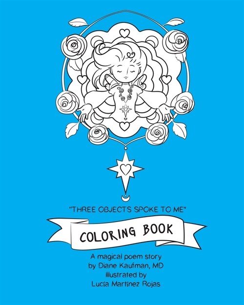 Three Objects Spoke to Me Coloring Book: A Magical Poem Story (Paperback)