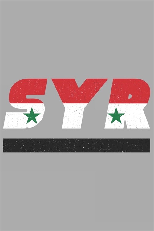 Syr: Syrien Tagesplaner mit 120 Seiten in wei? Organizer auch als Terminkalender, Kalender oder Planer mit der syrischen F (Paperback)