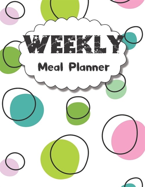 Weekly Meal Planner: 55 Week Food / Planner / Log / Diary / Journal / Calendar ( Pages With Plate Pattern, Grocery Shopping List, Eat Recor (Paperback)