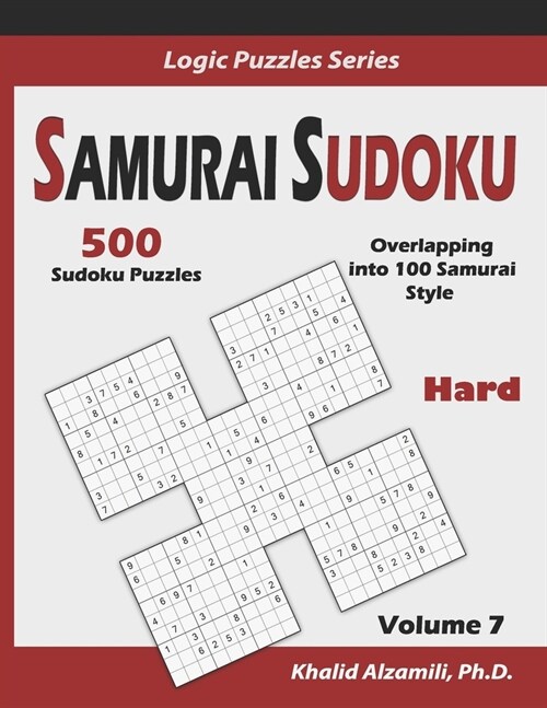 Samurai Sudoku: 500 Hard Sudoku Puzzles Overlapping into 100 Samurai Style (Paperback)