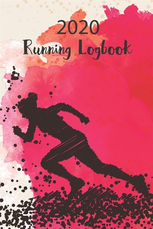 Running Logbook: Watercolor Runner Cover - One Year Weekly and Monthly Calendar Planner - 365 Day Daily Runner Training Log Book Diary (Paperback)