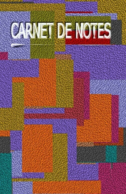 Carnet de Notes: Carnet de 120 pages lign?s, id?l pour noter vos id?s, vos voyages, vos recettes, vos pens?s, vos moments de vie, v (Paperback)