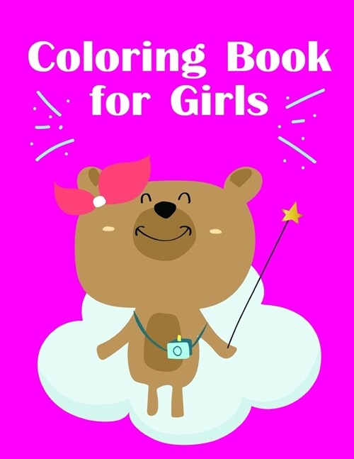 Coloring Book for Girls: Art Beautiful and Unique Design for Baby, Toddlers learning (Paperback)