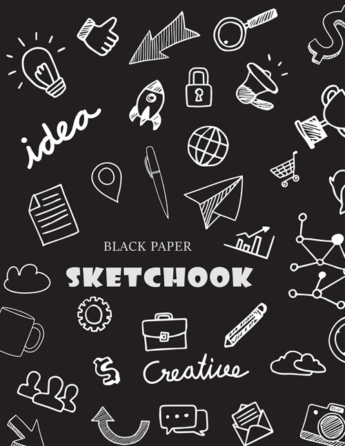 Black Paper Sketchbook: Large Drawing Book for Gel, Chalk, Metallic & Neon Highlighters & Sharpies, 120 Pages (Paperback)