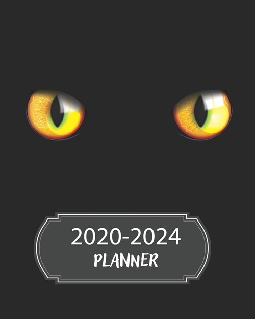 2020-2024 Planner: 5 Year Monthly Weekly Planner Calendar Schedule Organizer 60 Months With Holidays and Inspirational Quotes (Yellow Cat (Paperback)