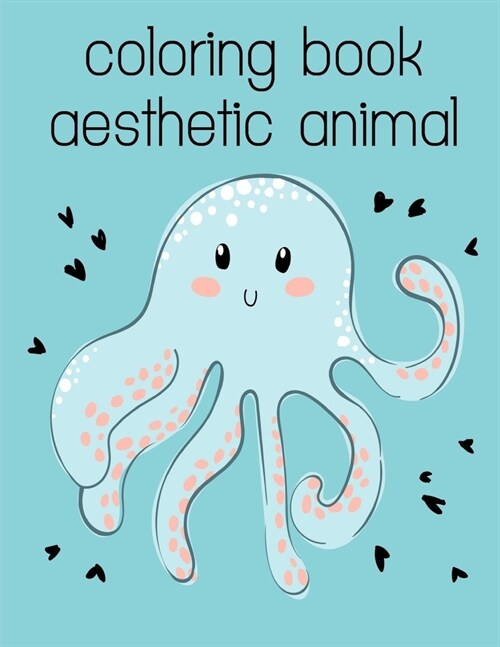 coloring book aesthetic animal: Cute Christmas Animals and Funny Activity for Kids (Paperback)