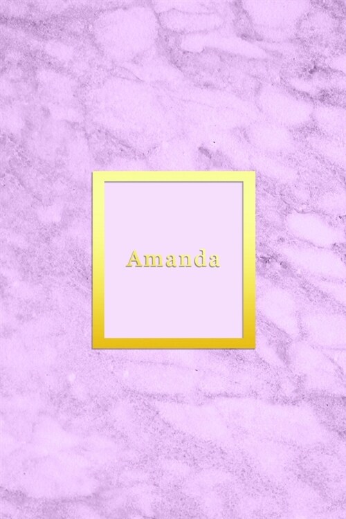 Amanda: Custom dot grid diary for girls Cute personalised gold and marble diaries for women Sentimental keepsake notebook jour (Paperback)