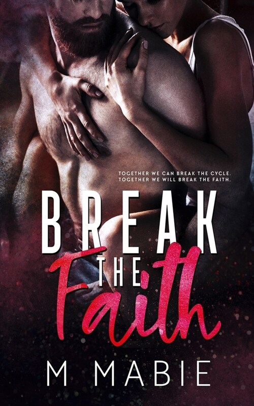 Break the Faith (Paperback)