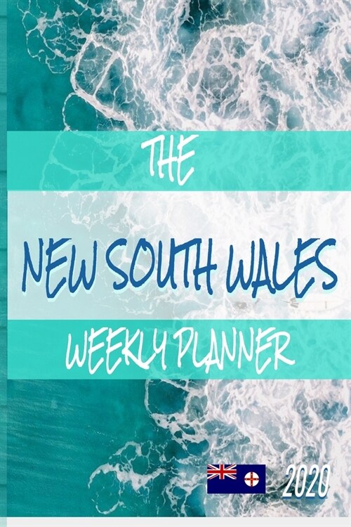 The New South Wales Weekly Planner: 2020 (Paperback)