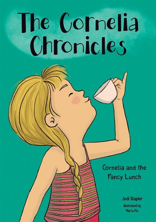 Cornelia and the Fancy Lunch (Paperback)