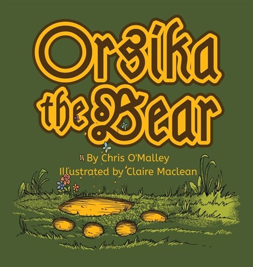 Orsika the Bear (Hardcover)