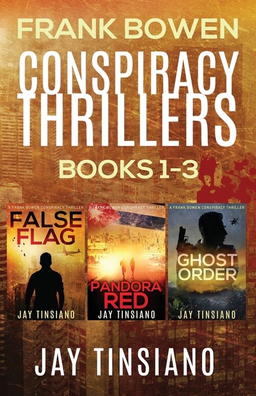 Frank Bowen Conspiracy Thriller Series: Books 1-3 (Paperback)