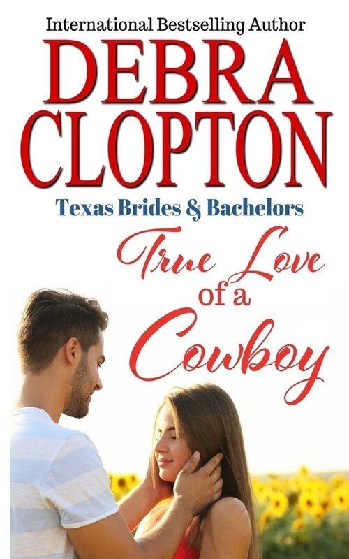 True Love of a Cowboy (Paperback)