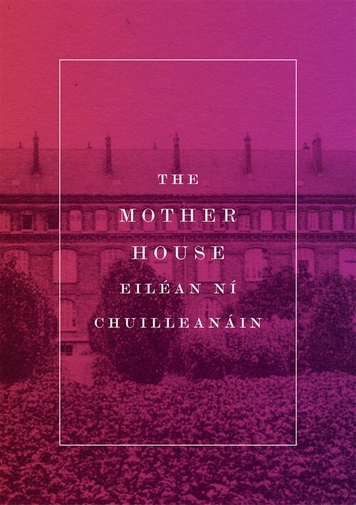 The Mother House (Paperback)