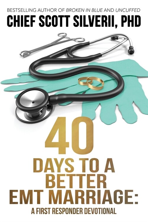40 Days to a Better EMT Marriage (Paperback)