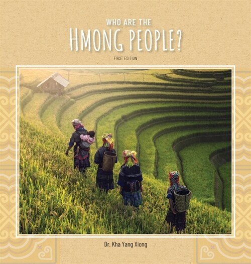 Who are the Hmong People? (Hardcover)