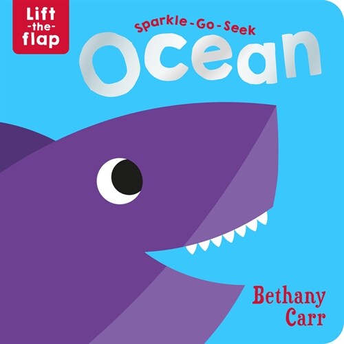 Sparkle-Go-Seek Ocean (Board Books)