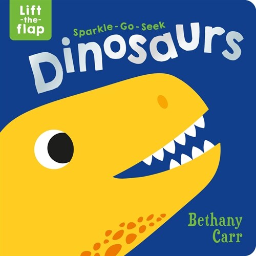 Sparkle-Go-Seek Dinosaurs (Board Books)