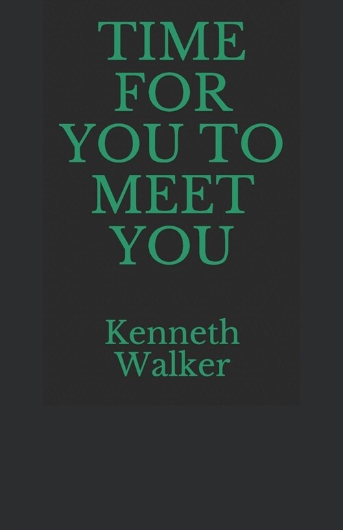 Time for You to Meet You (Paperback)