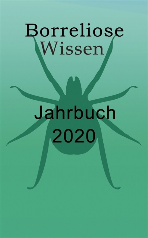 Borreliose Jahrbuch 2020 (Paperback)