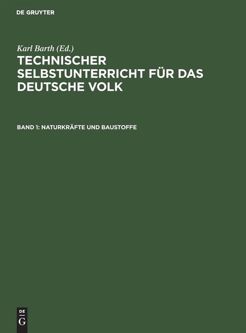 Naturkr?te und Baustoffe (Hardcover, Reprint 2019)