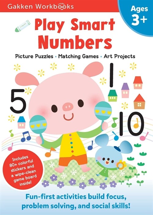 Play Smart Numbers Age 3+: Preschool Activity Workbook with Stickers for Toddlers Ages 3, 4, 5: Learn Pre-Math Skills: Numbers, Counting, Tracing (Paperback)