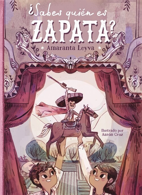 풱abes Qui? Es Zapata? / Do You Know Who Zapata Is? (Paperback)