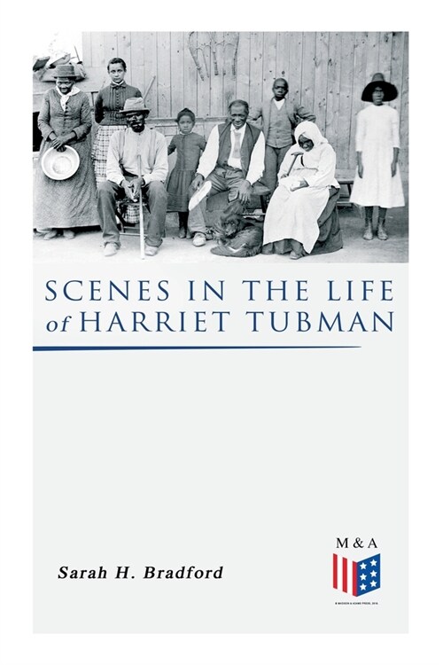 Scenes in the Life of Harriet Tubman (Paperback)