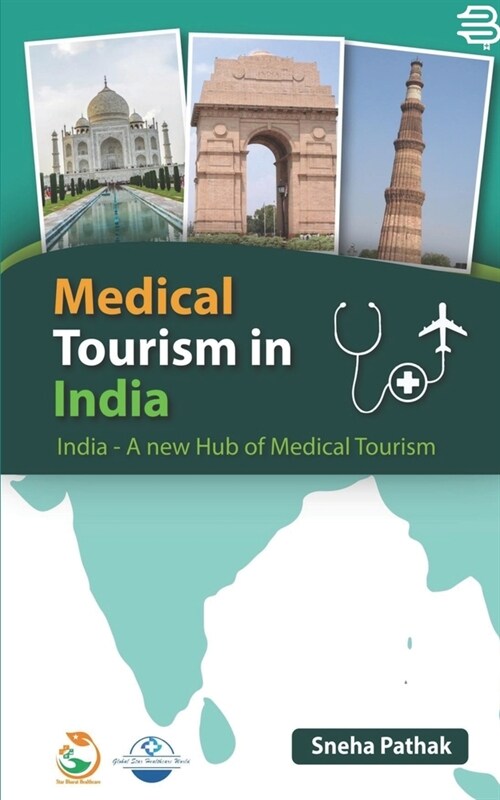 case study on medical tourism in india