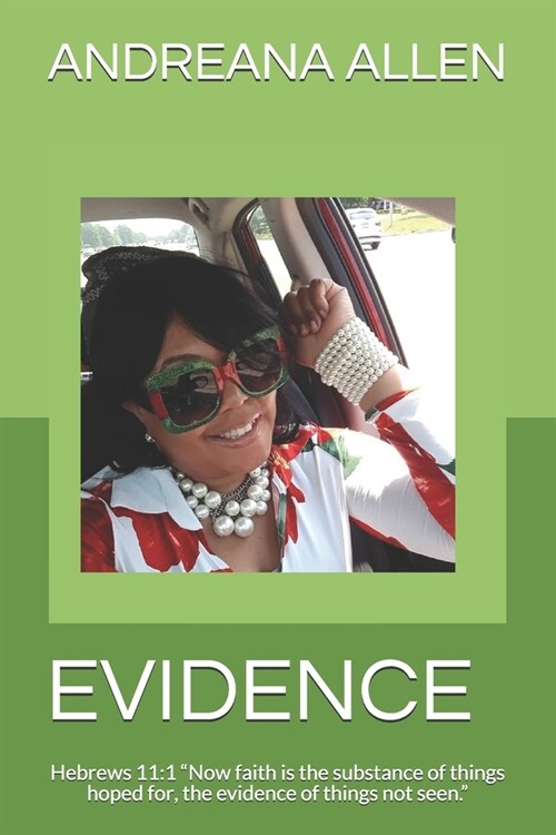 Evidence: Its my version of The First 48 (Paperback)