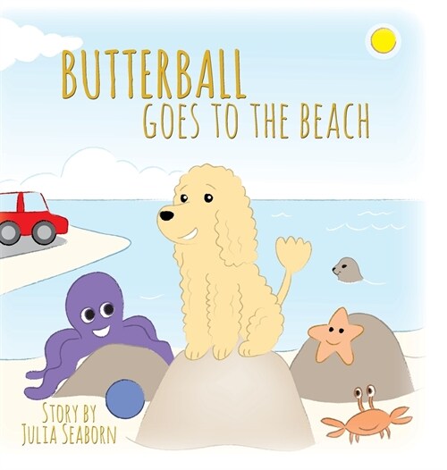 BUTTERBALL Goes to the Beach (Hardcover)